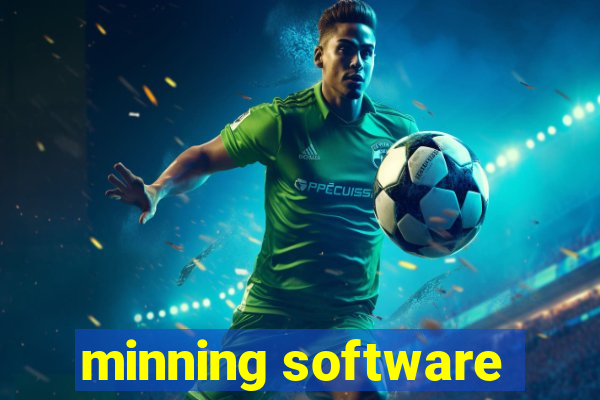 minning software